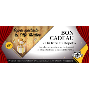 Bon cadeau "Du Rire au Dépôt"